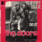Running blue / Do it (Août 1969)